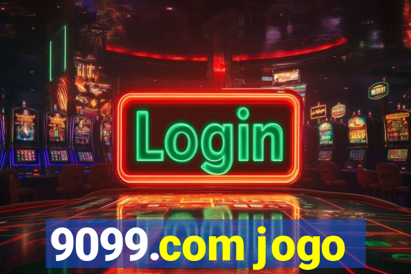 9099.com jogo